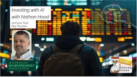 Investing with AI - Dollars & Making Sense 7 July 2026